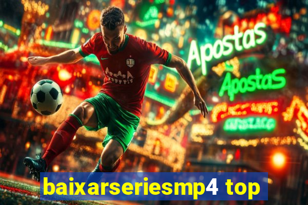 baixarseriesmp4 top